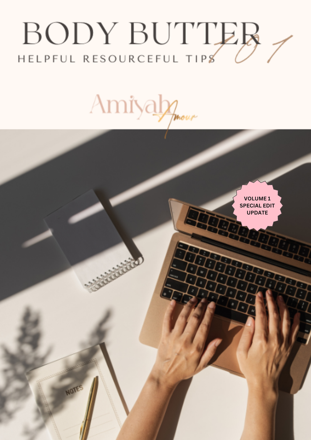 Amiyah Amour™ Body Butter 101 | E-Book