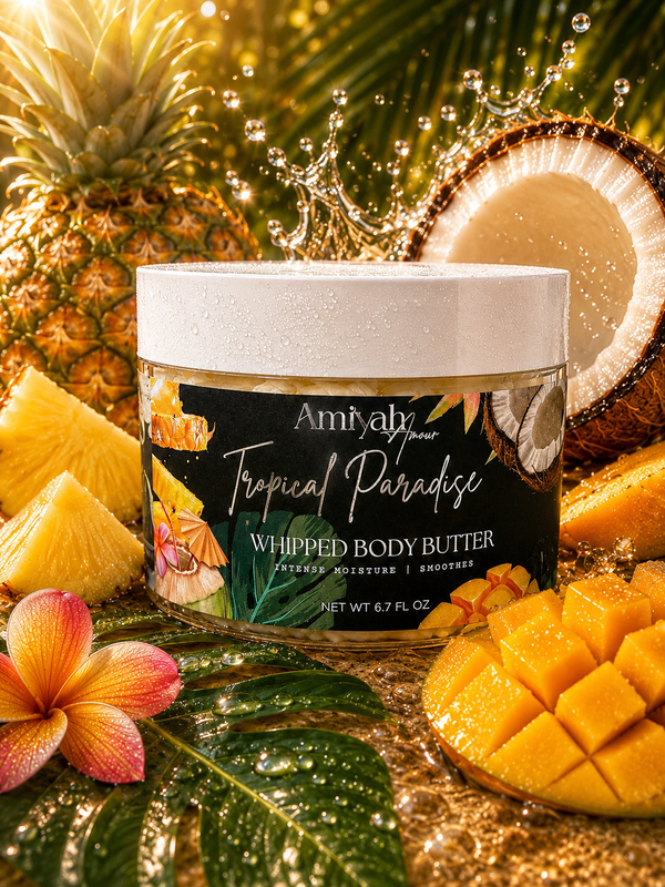 Tropical Paradise                        Whipped Body Butter                        Hydrating Shea Butter  Moisturizer
